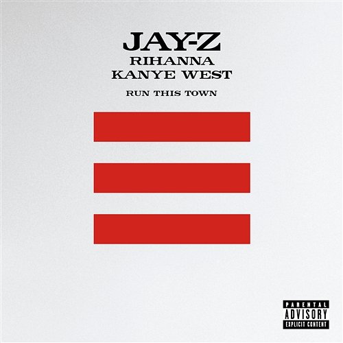 Run This Town [Jay-Z + Rihanna + Kanye West] Jay-Z