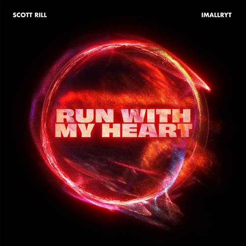 Run With My Heart Scott Rill, imallryt