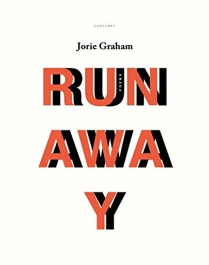 Runaway Graham Jorie