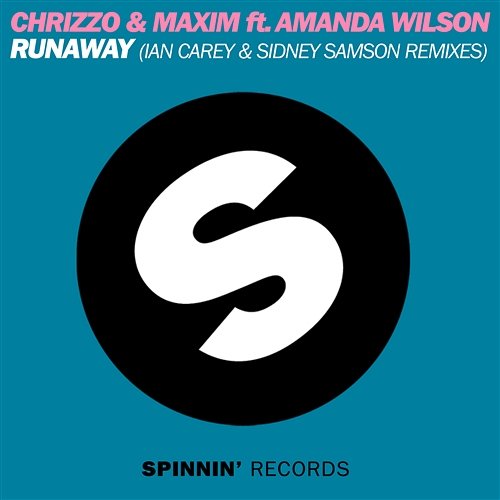 Runaway Chrizzo & Maxim