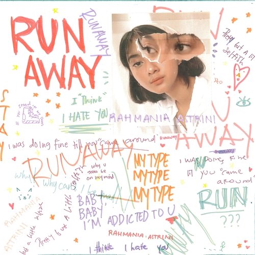 Runaway Rahmania Astrini