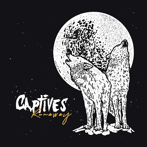 RUNAWAY Captives