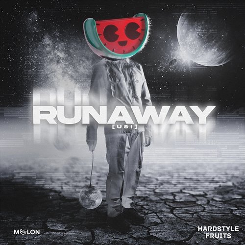 Runaway MELON & Hardstyle Fruits Music