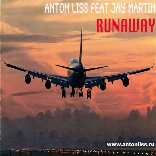 Runaway Anton Liss feat. Jay Martin