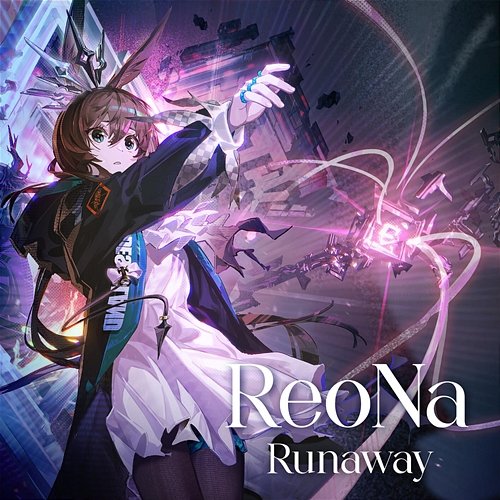 Runaway ReoNa
