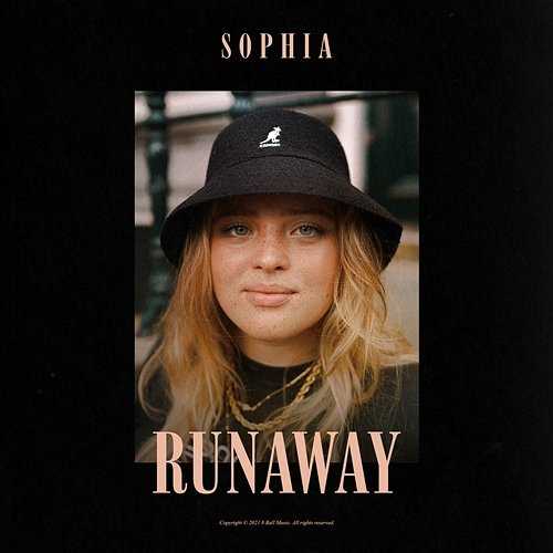 Runaway Sophia