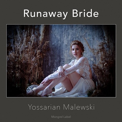 Runaway Bride Yossarian Malewski