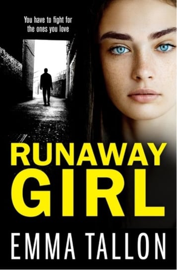 Runaway Girl: A gripping crime thriller that will have you hooked Tallon Emma