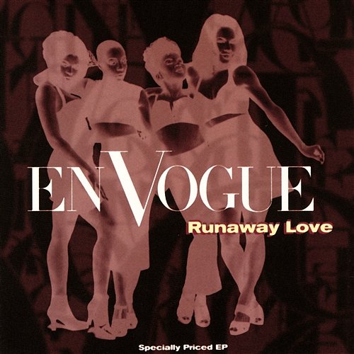 Runaway Love En Vogue