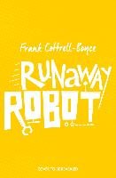 Runaway Robot Cottrell-Boyce Frank