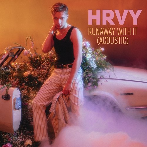 Runaway with It HRVY