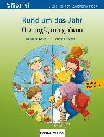 Rund um das Jahr. Kinderbuch Deutsch-Griechisch Bose Susanne, Leberer Sigrid