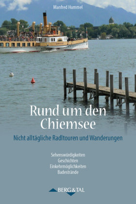 Rund um den Chiemsee Verlag Berg & Tal
