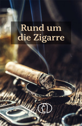 Rund um die Zigarre Buch Verlag für die Frau