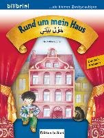 Rund um mein Haus. Kinderbuch Deutsch-Arabisch Albersdorfer Helja