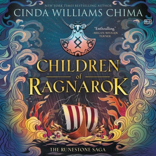 Runestone Saga. Children of Ragnarok Williams Chima Cinda