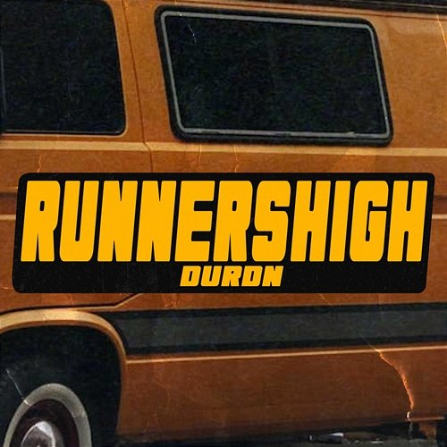 Runner's High DURDN