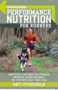 Runner's World Performance Nutrition for Runners Fitzgerald Matt