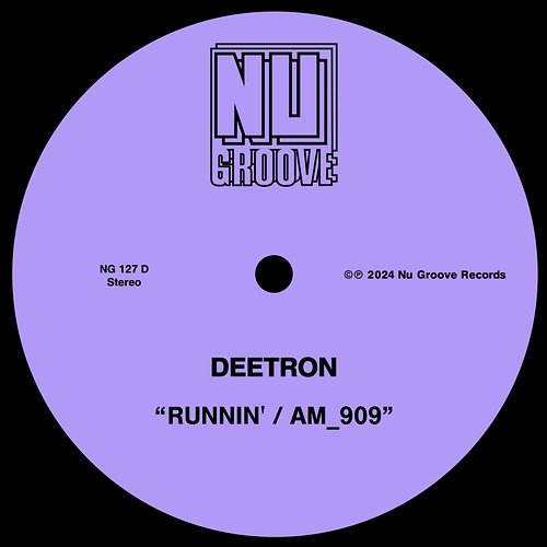 Runnin’ / AM_909 Deetron