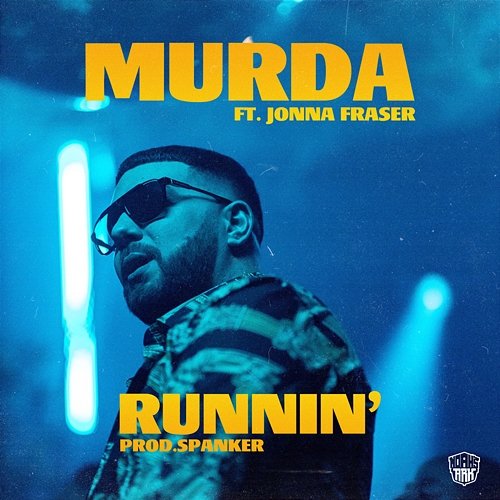 Runnin' Murda feat. Jonna Fraser