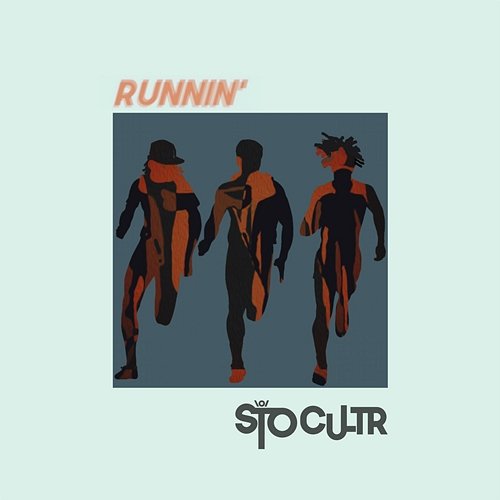 Runnin' STO CULTR