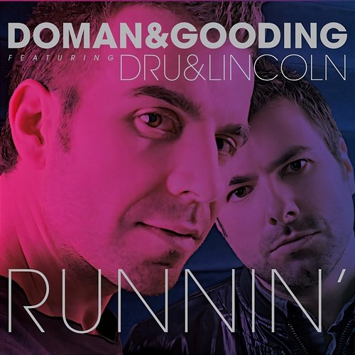 Runnin' Doman & Gooding