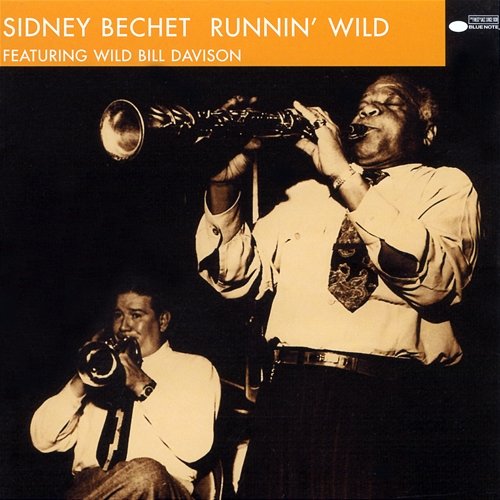 Runnin' Wild Sidney Bechet