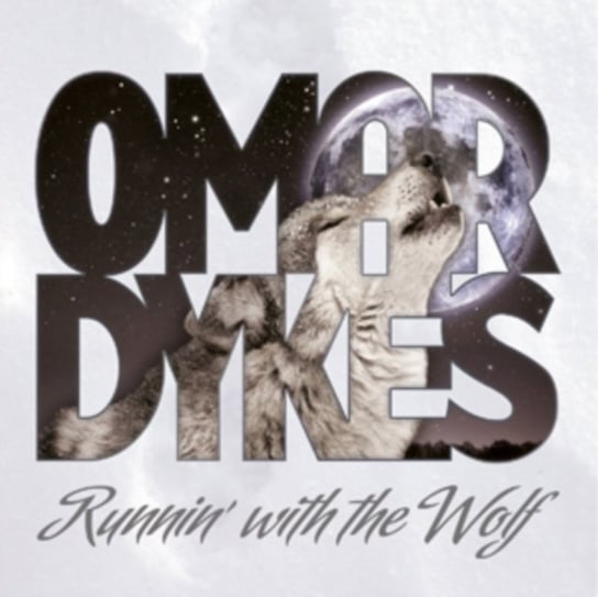 Runnin’ With The Wolf Dykes Omar Kent
