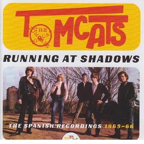 Running at Shadows - The Spanish Recordings 1965-66 The Tomcats