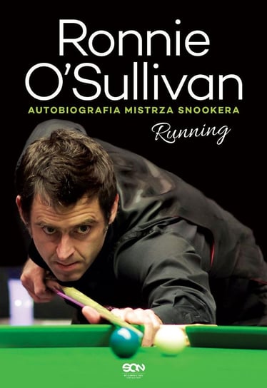 Running. Autobiografia mistrza snookera O'Sullivan Ronnie