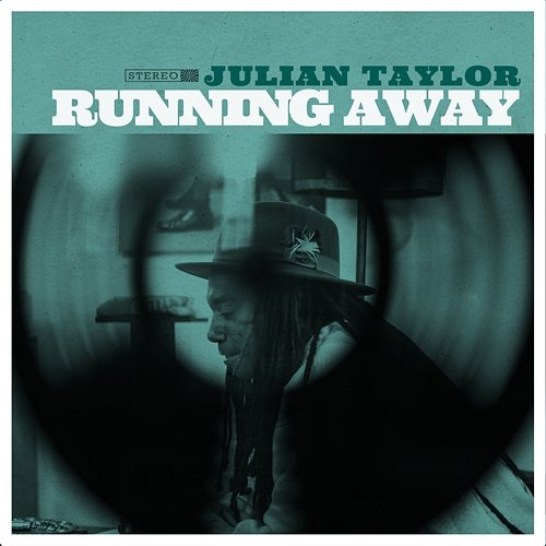 Running Away Julian Taylor