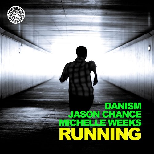 Running Jason Chance & Michelle Weeks, Danism