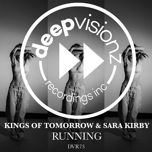 RUNNING Kings of Tomorrow & Sara Kirby