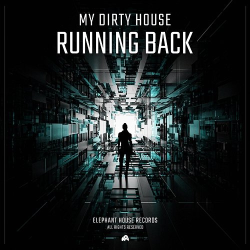 Running Back My Dirty House