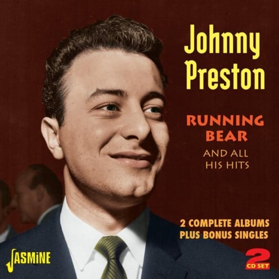 Running Bear and All His Hits Johnny Preston