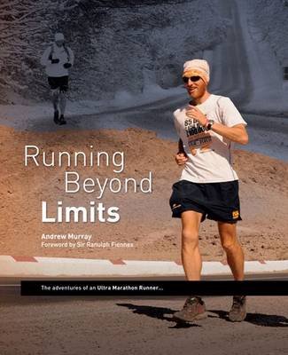 Running Beyond Limits Andrew Murray