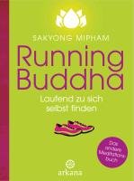 Running Buddha Sakyong Mipham Rinpoche