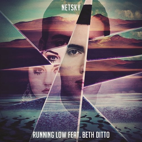 Running Low Netsky feat. Beth Ditto
