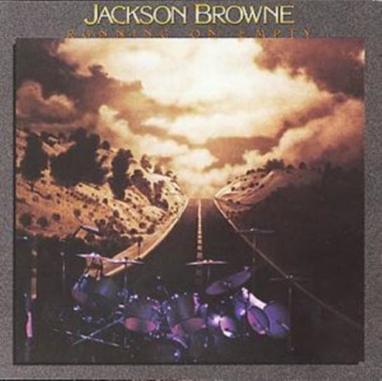 RUNNING ON EMPTY (REMASTER) Browne Jackson