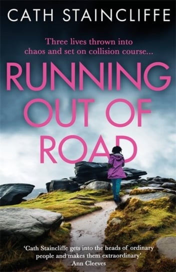 Running out of Road: A gripping thriller set in the Derbyshire peaks Staincliffe Cath