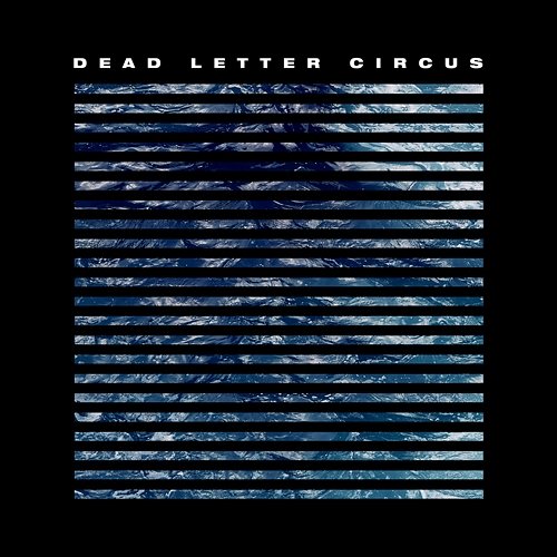 Running Out of Time Dead Letter Circus