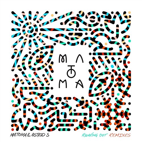 Running Out Remix EP Matoma & Astrid S