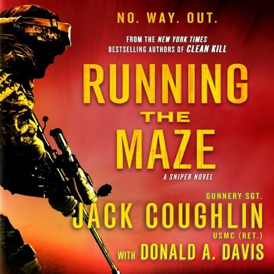 Running the Maze Davis Donald A., Coughlin Sgt. Jack