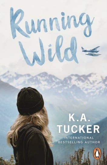 Running Wild K. A. Tucker