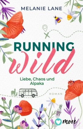 Running Wild - Liebe, Chaos und Alpaka more ein Imprint von Aufbau Verlage