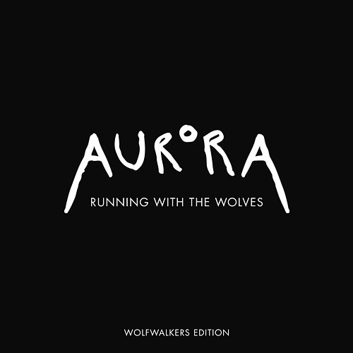 Running With The Wolves Aurora