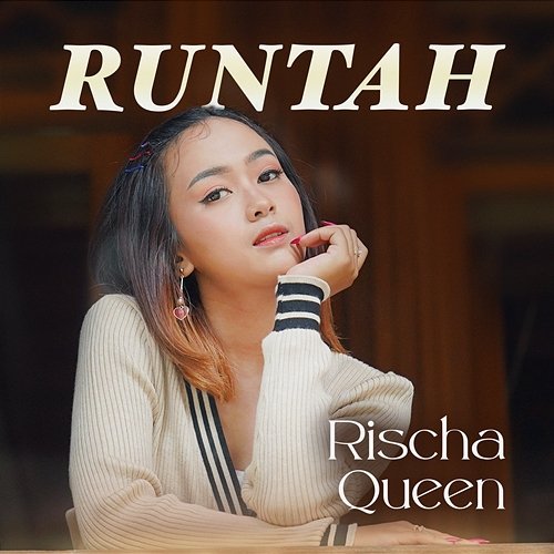 Runtah Rischa Queen
