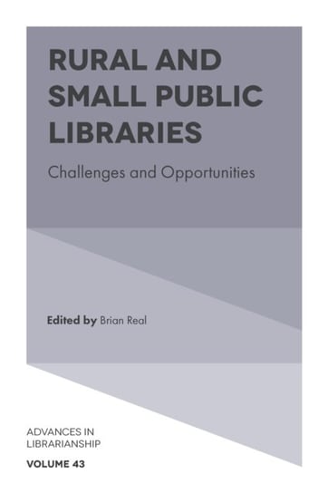 Rural And Small Public Libraries: Challenges And Opportunities ...