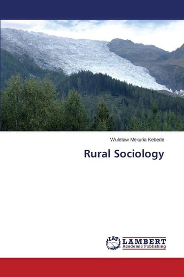 Rural Sociology Kebede Wuletaw Mekuria