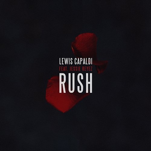 Rush Lewis Capaldi feat. Jessie Reyez